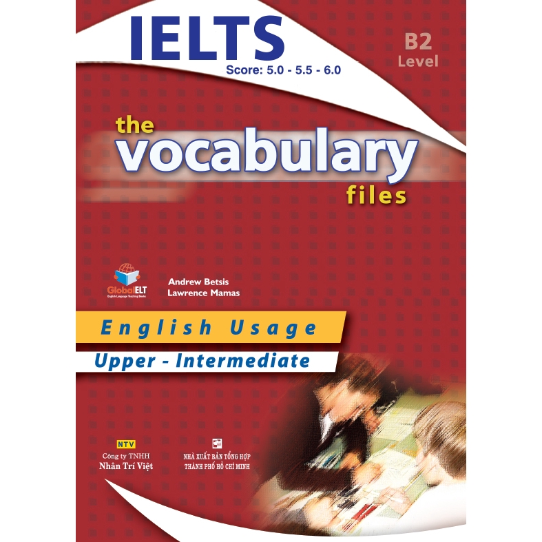 NS Minh Tâm - Sách - IELTS The Vocabulary Files B2 - Upper Intermediate (Tái Bản 2018)