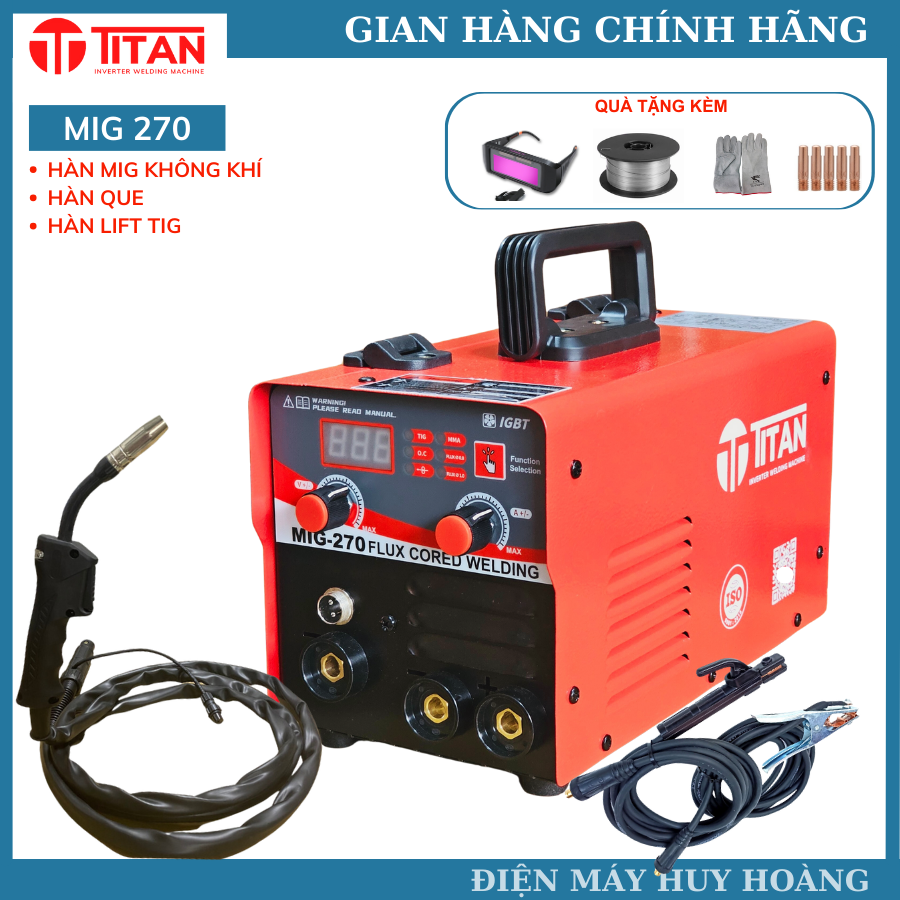 Máy hàn MIG mini 270A TITAN 3 chức năng hàn cuộn dây không cần khí và hàn que