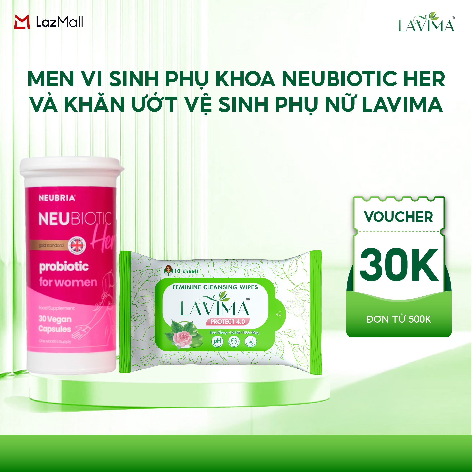 [LIỆU TRÌNH NẤM NGỨA] Men Vi Sinh Phụ Khoa Neubiotic Her Hộp 30 Viên Và Khăn Ướt Vệ Sinh Vùng Kín Lavima Protect 4.0 Dịu Nhẹ, Kháng Khuẩn, Tiện Dụng Khi Di Chuyển, Gói 10 Tờ