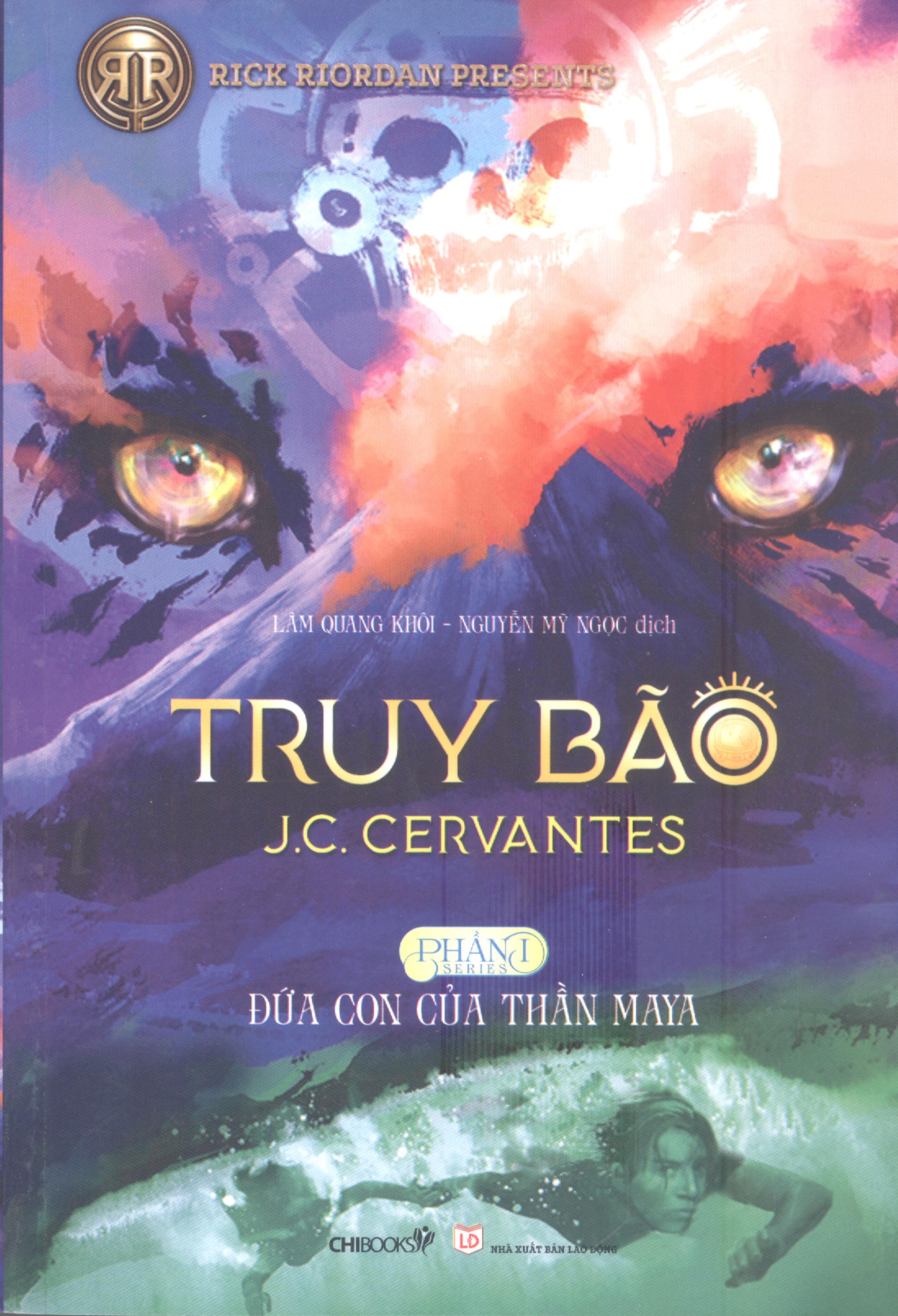 Truy bão - phần 1 - đứa con của thần maya