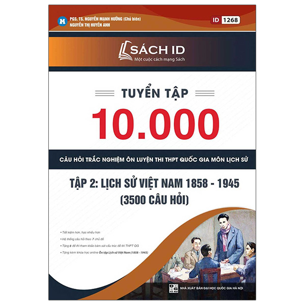 Fahasa - tuyển tập 10000 câu hỏi trắc nghiệm ôn luyện thi thpt quốc gia môn lịch sử - tập 2: lịch sử việt nam 1858 - 1945