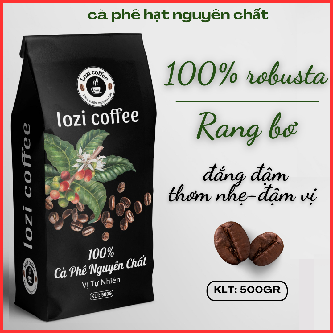 CÀ PHÊ  HẠT RANG BƠ ROBUSTA NGUYÊN CHẤT THƠM NGON, ĐẬM VỊ, CƯC CHẤT - DÀNH CHO GU ĐẬM, MẠNH 500G/1 GÓI