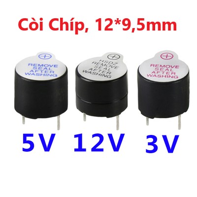 Còi chíp, còi báo, còi 3v, 5v, 12v 12*9,5mm