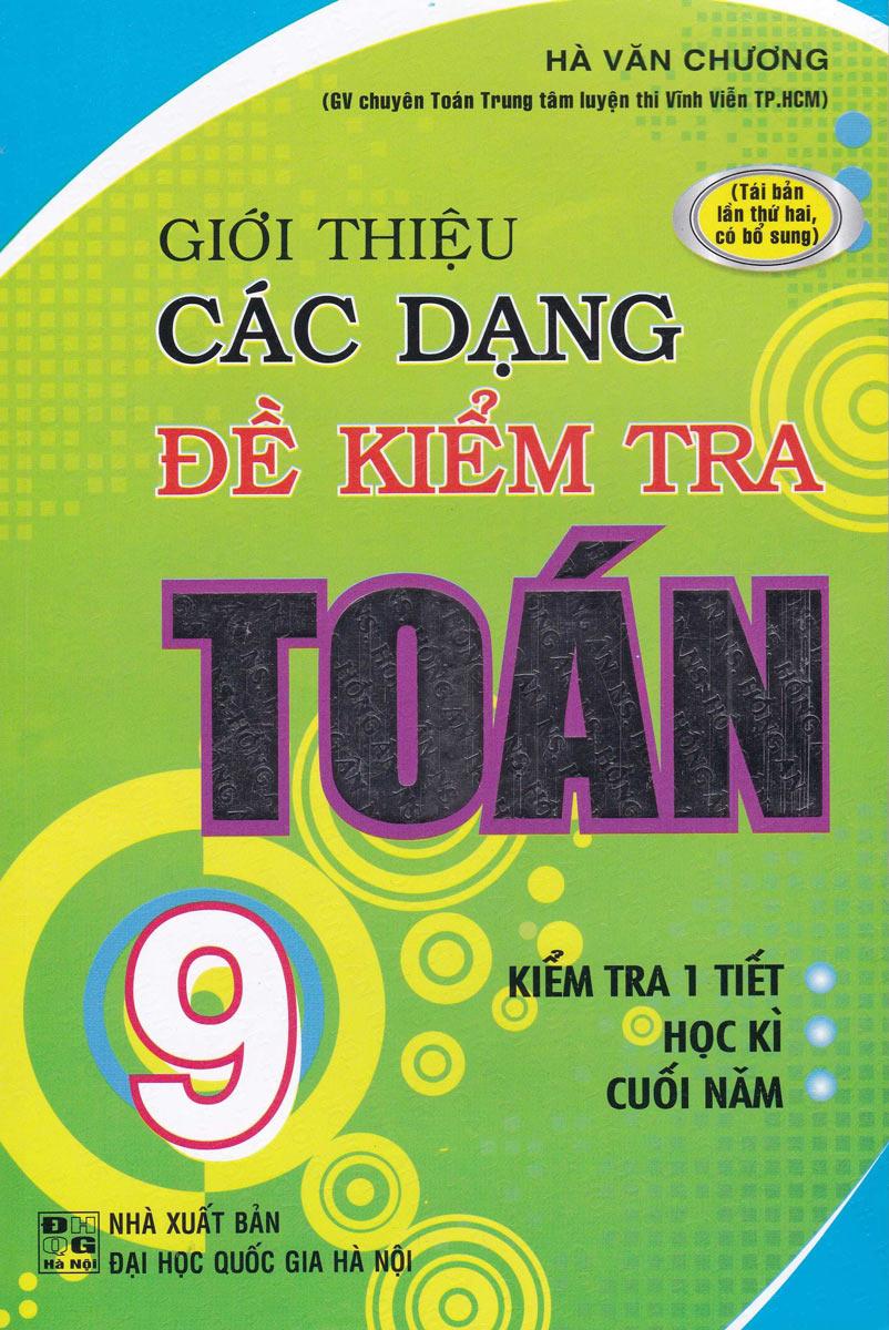 Giới thiệu các dạng đề kiểm tra toán 9