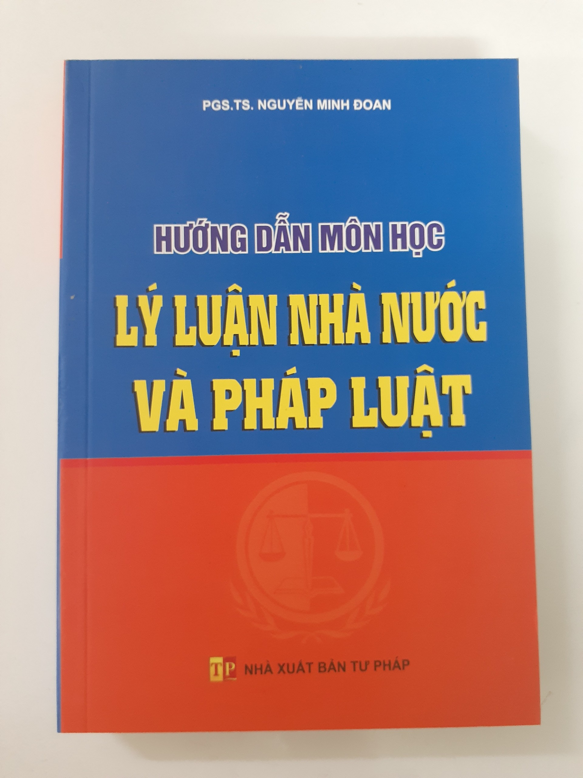 Sách Luật - Hướng Dẫn Môn Học - Lý Luận Nhà Nước và Pháp Luật