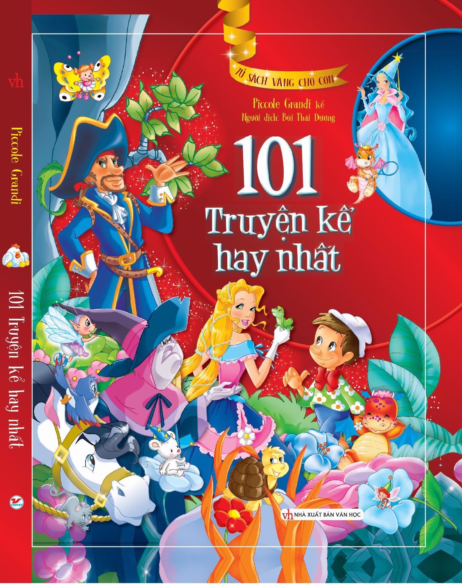 Tủ sách vàng cho con - 101 truyện kể hay nhất