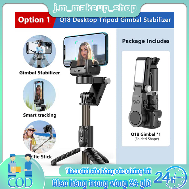 【khu vực tphcm giao hàng】Gimbal Chống Rung Cho Điện Thoại, Gimbal Stabilizer, Gimbal Chống Rung Q18 Quay Video Chuyển Động Mượt Mà, Selfie Stick