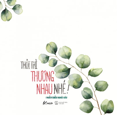 Fahasa - Thôi Thì Thương Nhau Nhé