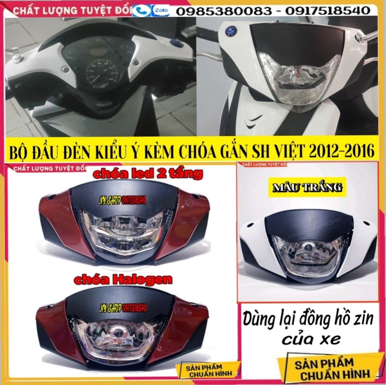 BỘ ĐẦU ĐÈN KIỂU SH Ý 2010 (KÈM CHOÁ) GẮN SH VIỆT 2012 TỚI 2016