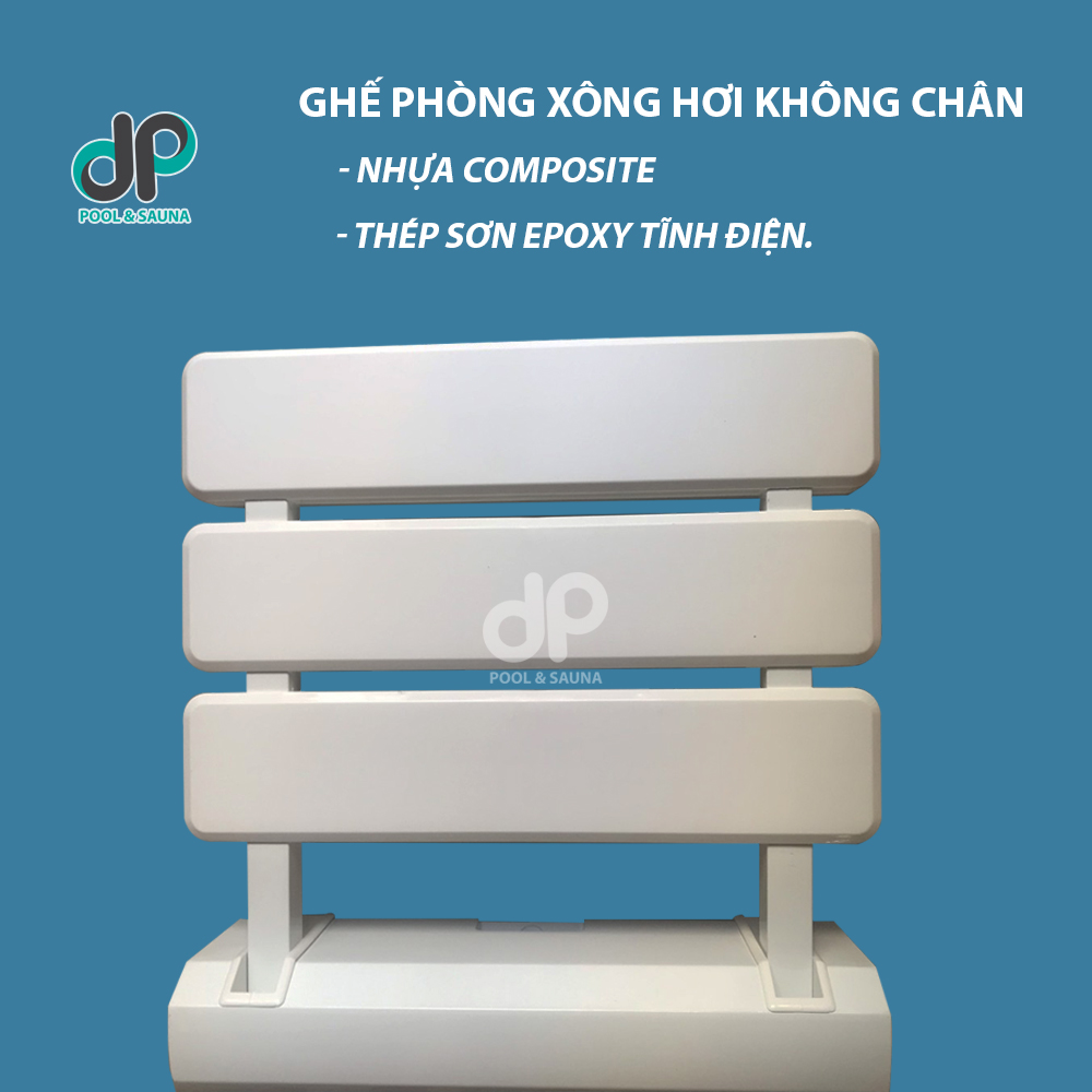 Ghế phòng xông hơi ướt không chân - nhập khẩu