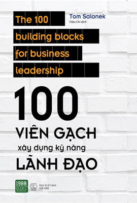 Fahasa - 100 viên gạch xây dựng kỹ năng lãnh đạo