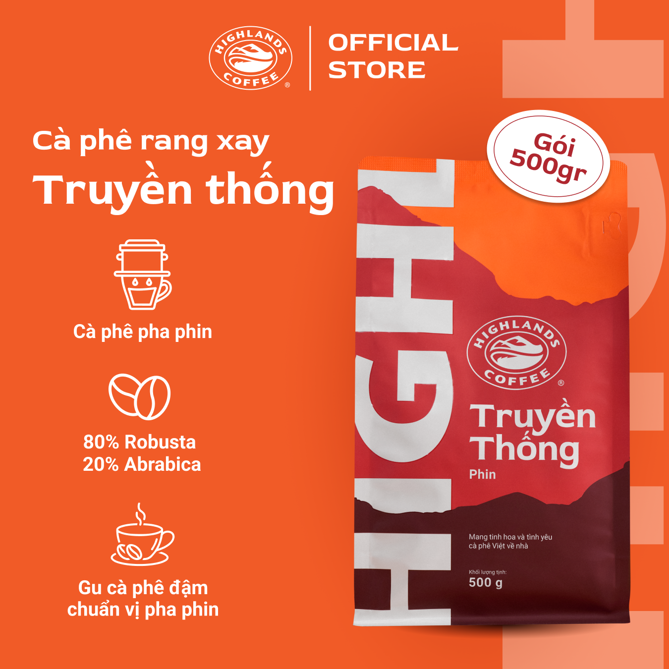   Tặng thêm cà phê cho đơn từ 899K  Cà phê rang xay Truyền Thống Highlands Coffee 500g 