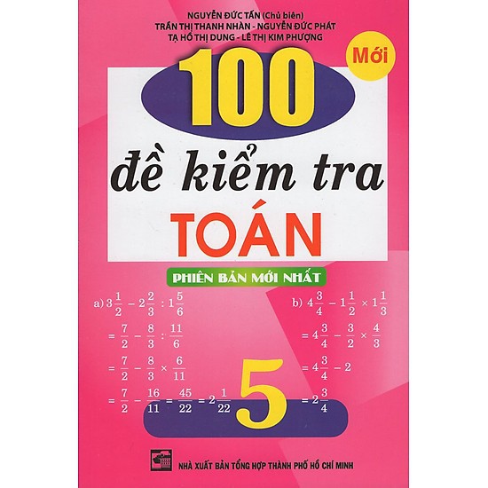 Sách - 100 đề kiểm tra toán lớp 5