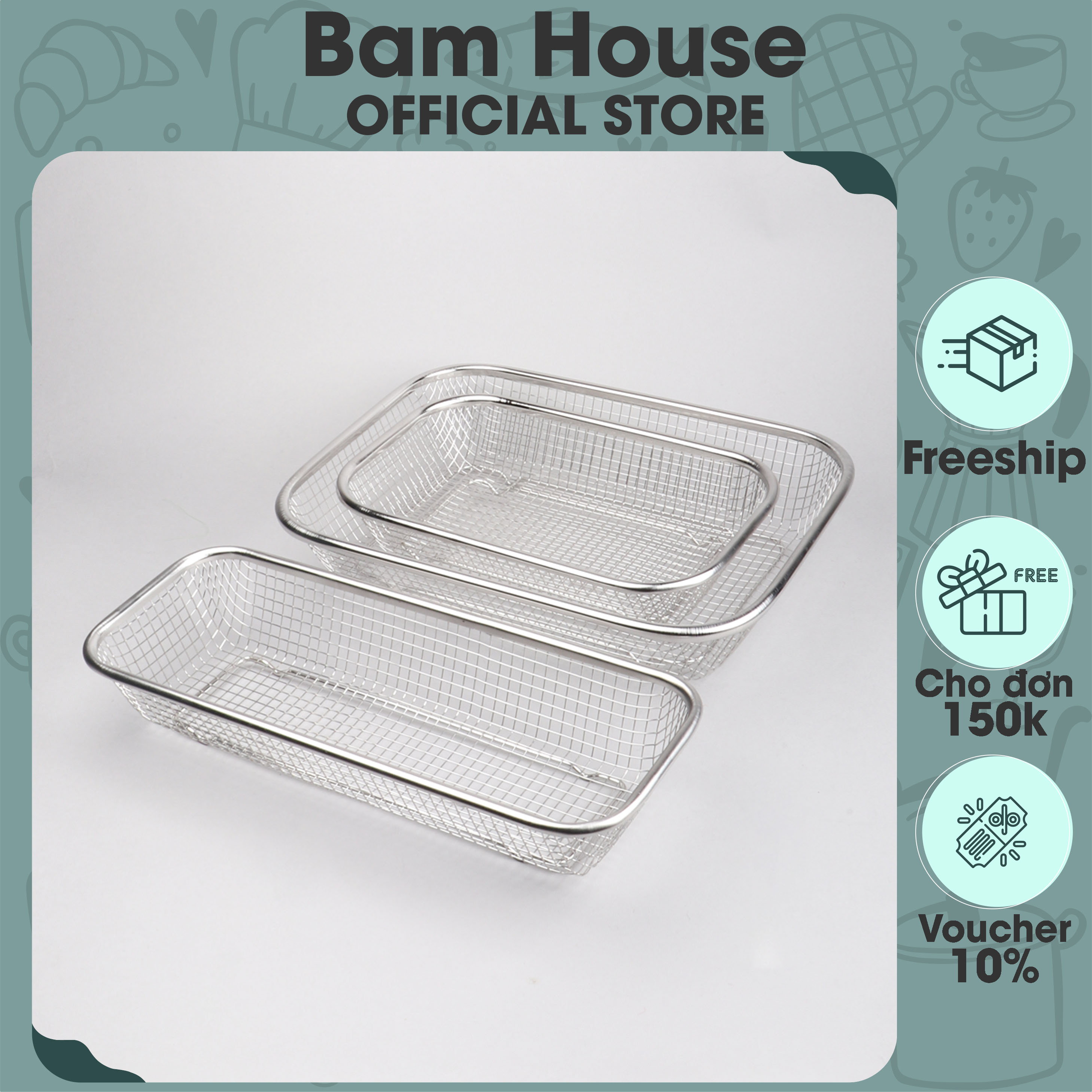 Rổ lưới đựng thức ăn chiên inox 304 Bam House sáng bóng cao cấp RLC01 - Gia dụng bếp