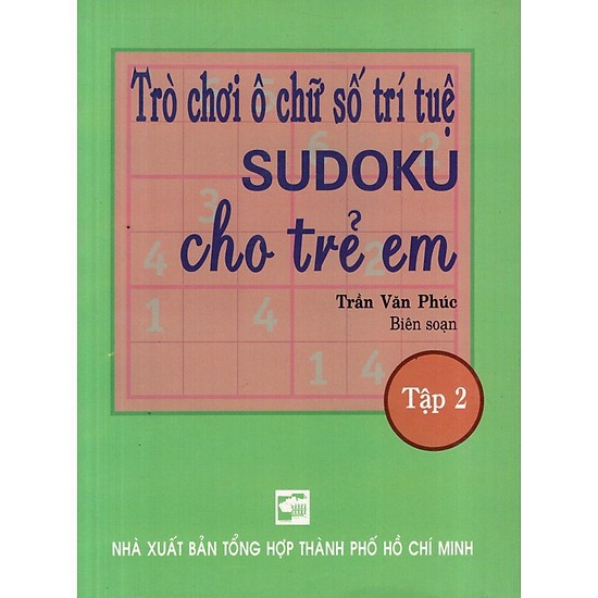 NS Minh Tâm - Sách - Trò Chơi Ô Chữ Trí Tuệ Sudoku Cho Trẻ Em (Tập 2)