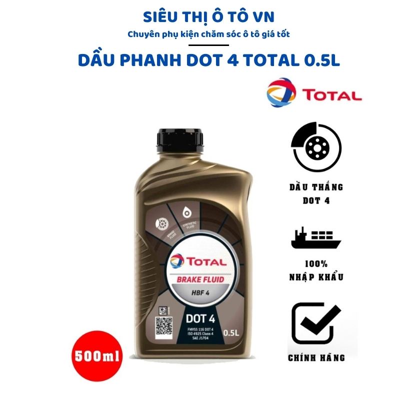 Dầu Phanh Dầu Thắng Dot 4 Total HBF 4 - 0.5 Lít Nhập Khẩu Singapore