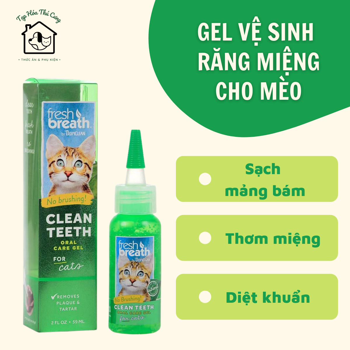 Gel vệ sinh răng miệng cho mèo Tropiclean giúp làm sạch mảng bám & hôi miệng 59ml - xuất xứ Mỹ
