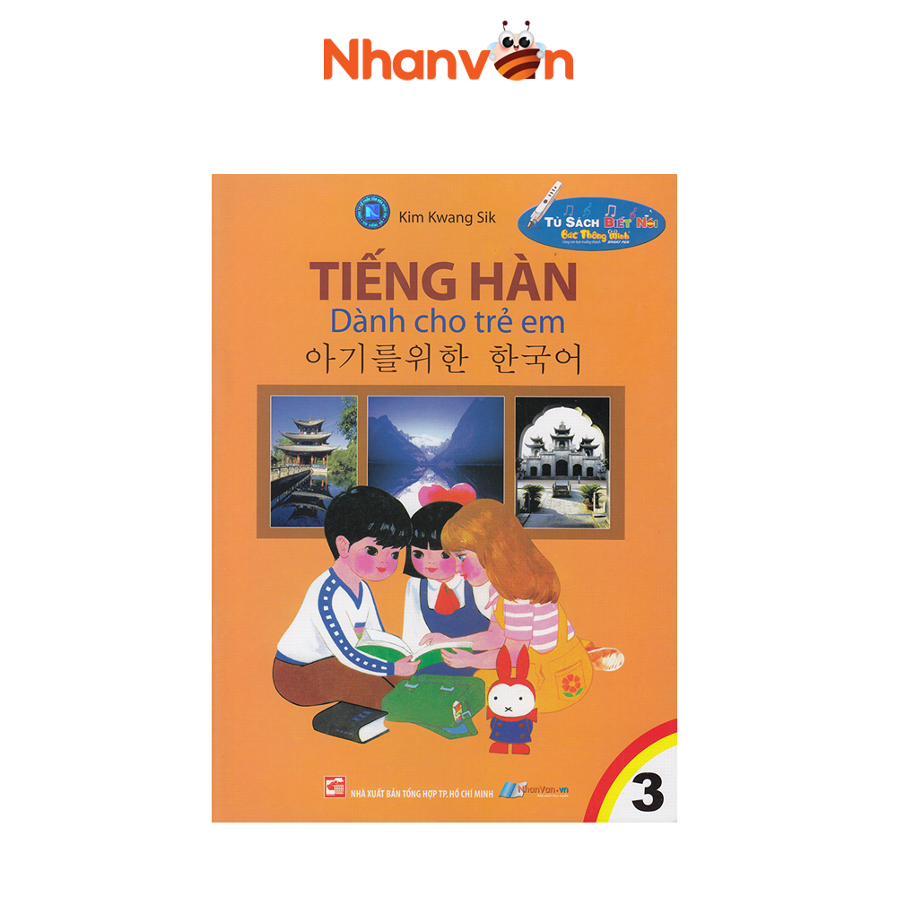 Sách - Tiếng Hàn Dành Cho Trẻ Em - Tập 3 - Kèm File Âm Thanh - Độc quyền Nhân Văn