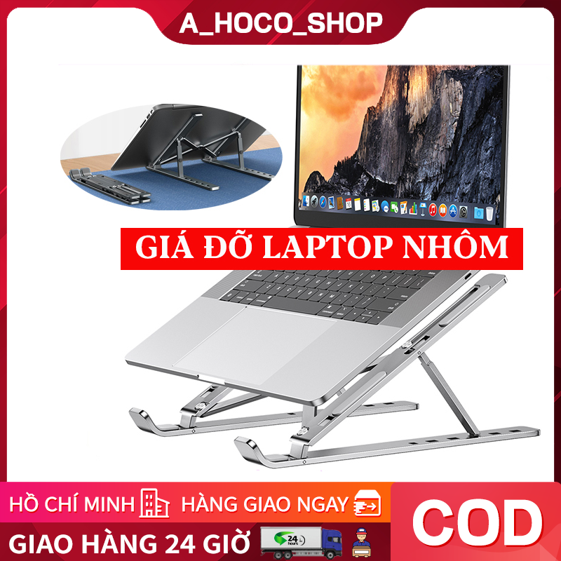 Giá Đỡ Laptop Nhôm MACBOOK IPAD N3 bằng nhôm điều chỉnh độ cao đế tản nhiệt laptop dưới Đa dạng về kích cỡ đế kê laptop