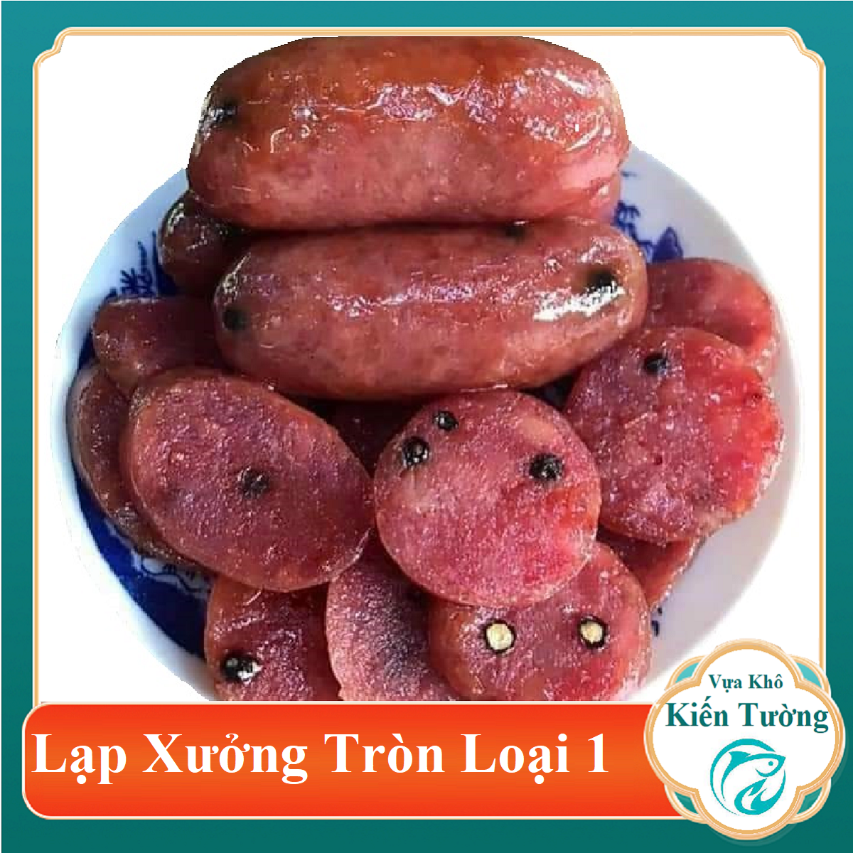 LẠP XƯỞNG ngon đặc sản miền tây loại 1KG-Vựa Khô Kiến Tường
