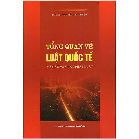 Sách tổng quan về luật quốc tế và các văn bản pháp luật