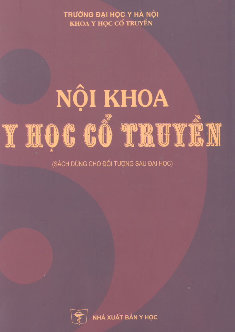 Sách Nội Khoa Y Học Cổ Truyền – Trần Thúy