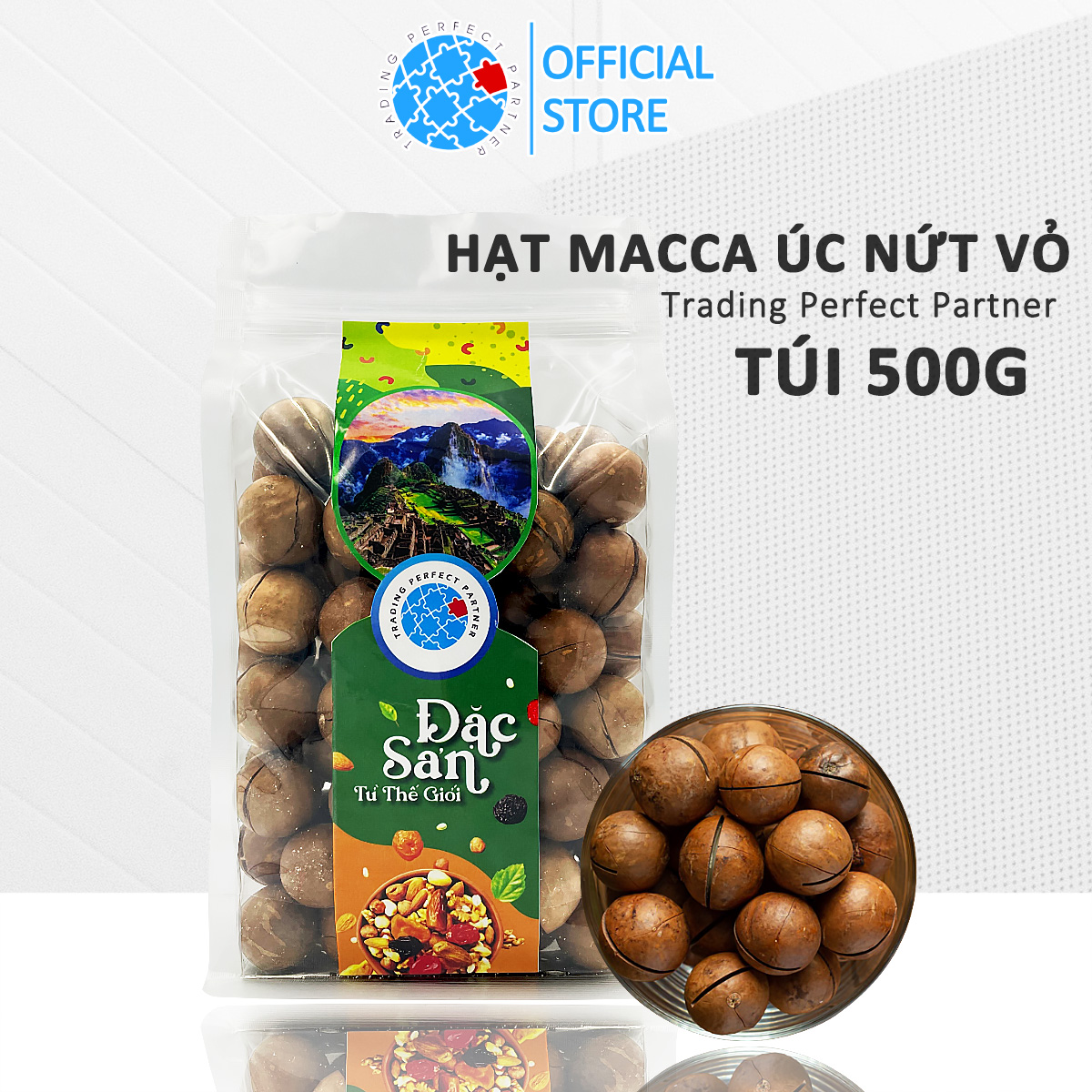 Hạt Macca Úc Nứt Vỏ Trading Perfect Partner túi 500g Tặng kèm dụng cụ tách vỏ