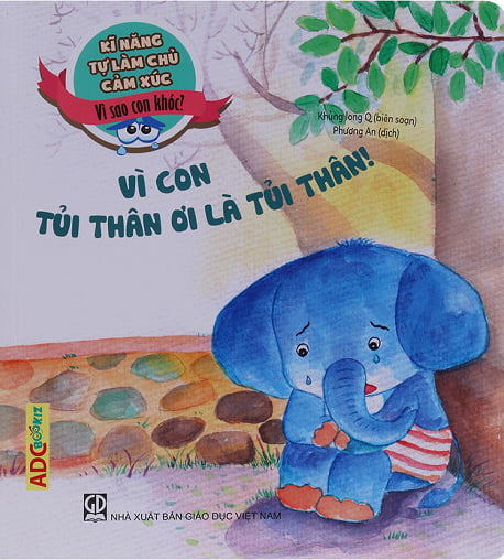 Fahasa - Vì Con Tủi Thân Ơi Là Tủi Thân!