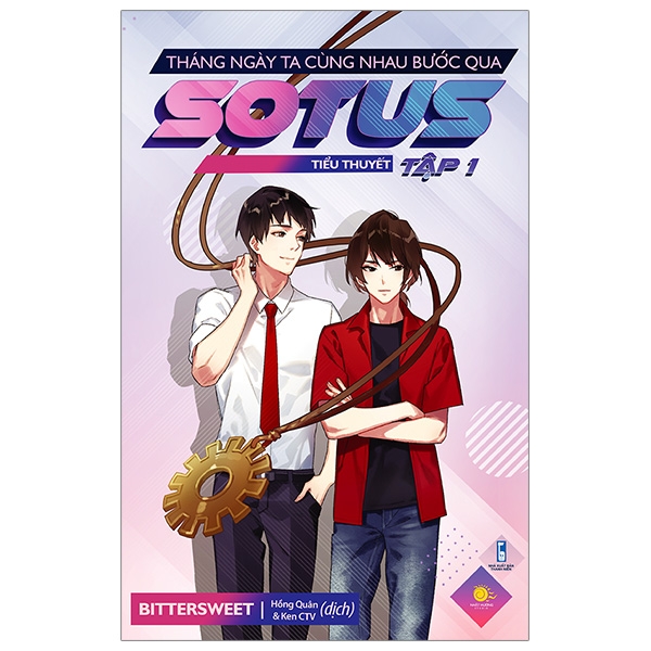 Fahasa - sotus - tháng ngày ta cùng nhau bước qua - tập 1
