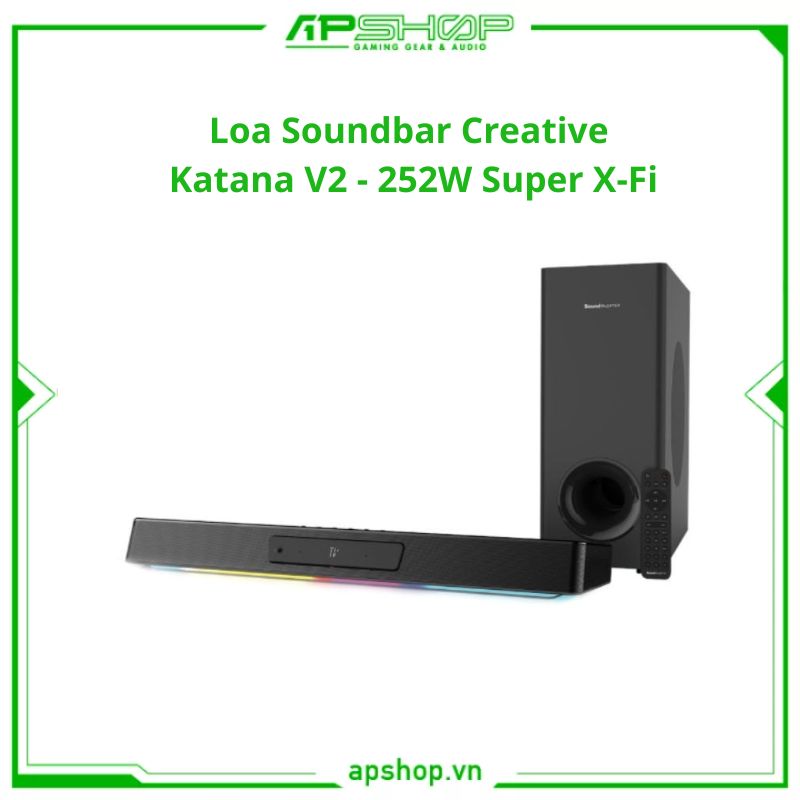 Loa Soundbar Creative Katana V2 - 252W Super X-Fi | Chính hãng.