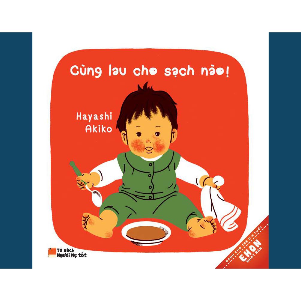 Sách - Ehon Nhật Bản - Cùng Lau Cho Sạch Nào