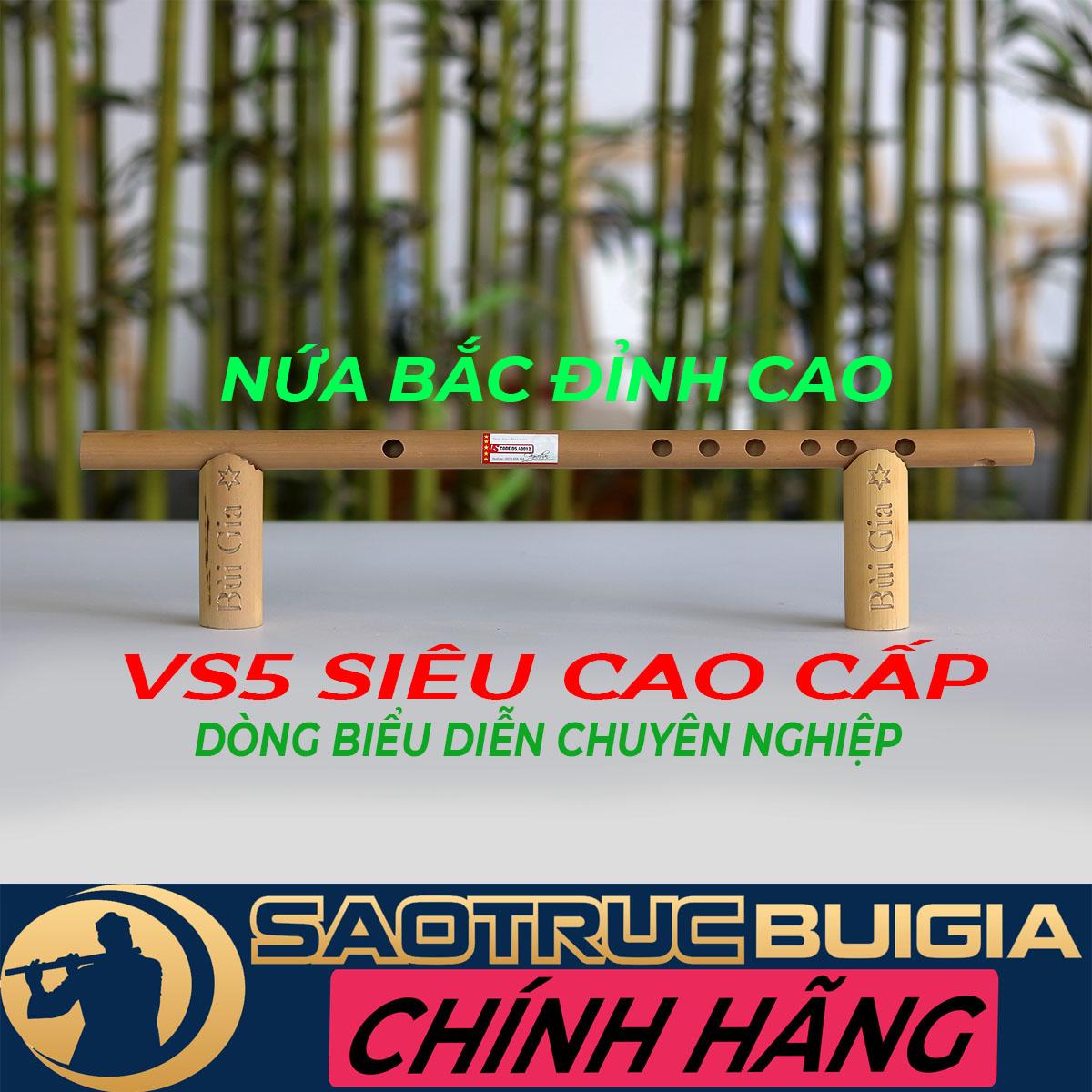Sáo trúc Si giáng (Bb4) NỨA BẮC – Dòng siêu cao cấp VS5 – Cây sáo Biểu Diễn Chuyên Nghiệp