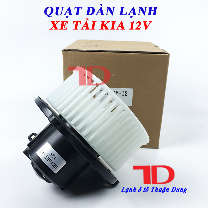 Quạt dàn lạnh xe tải kia 12v - vật tư điện lạnh ô tô thuận dung