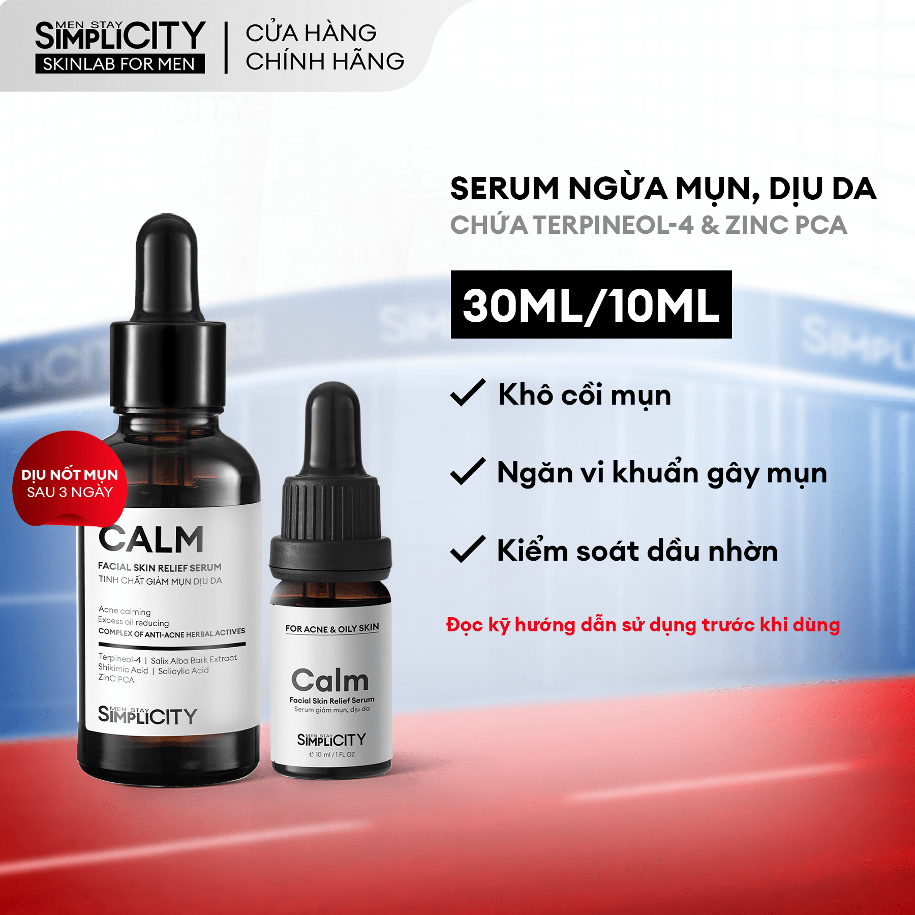 Serum ngừa mụn & làm dịu da cho nam Men Stay Simplicity Calm Skin Relief Facial Serum 30ml/10ml