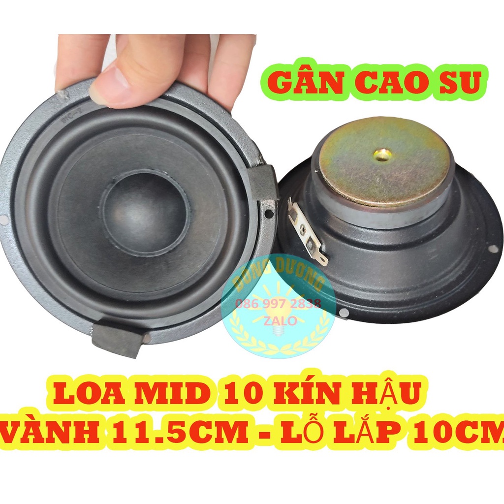 XẢ KHO-LOA MID 10 TOÀN VÀNH 11,5CM - GÂN CAO SU- GIÁ 1 CỦ