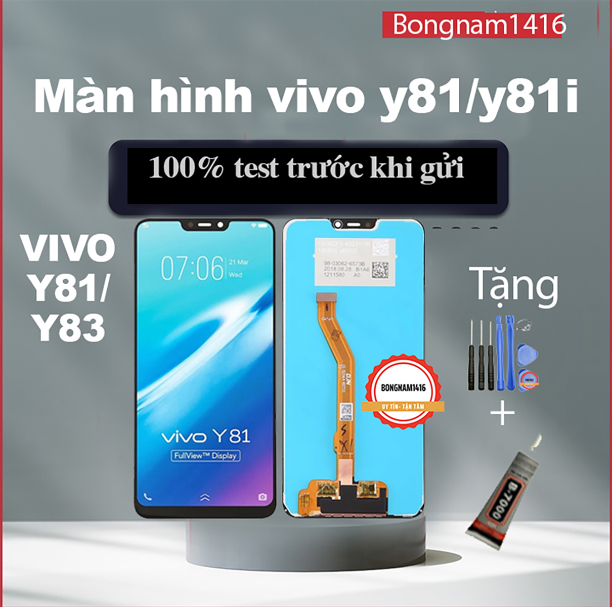 Màn hình thay thế cho y81 tặng kèm bộ sửa 8 trong 1 và keo dán b7000.