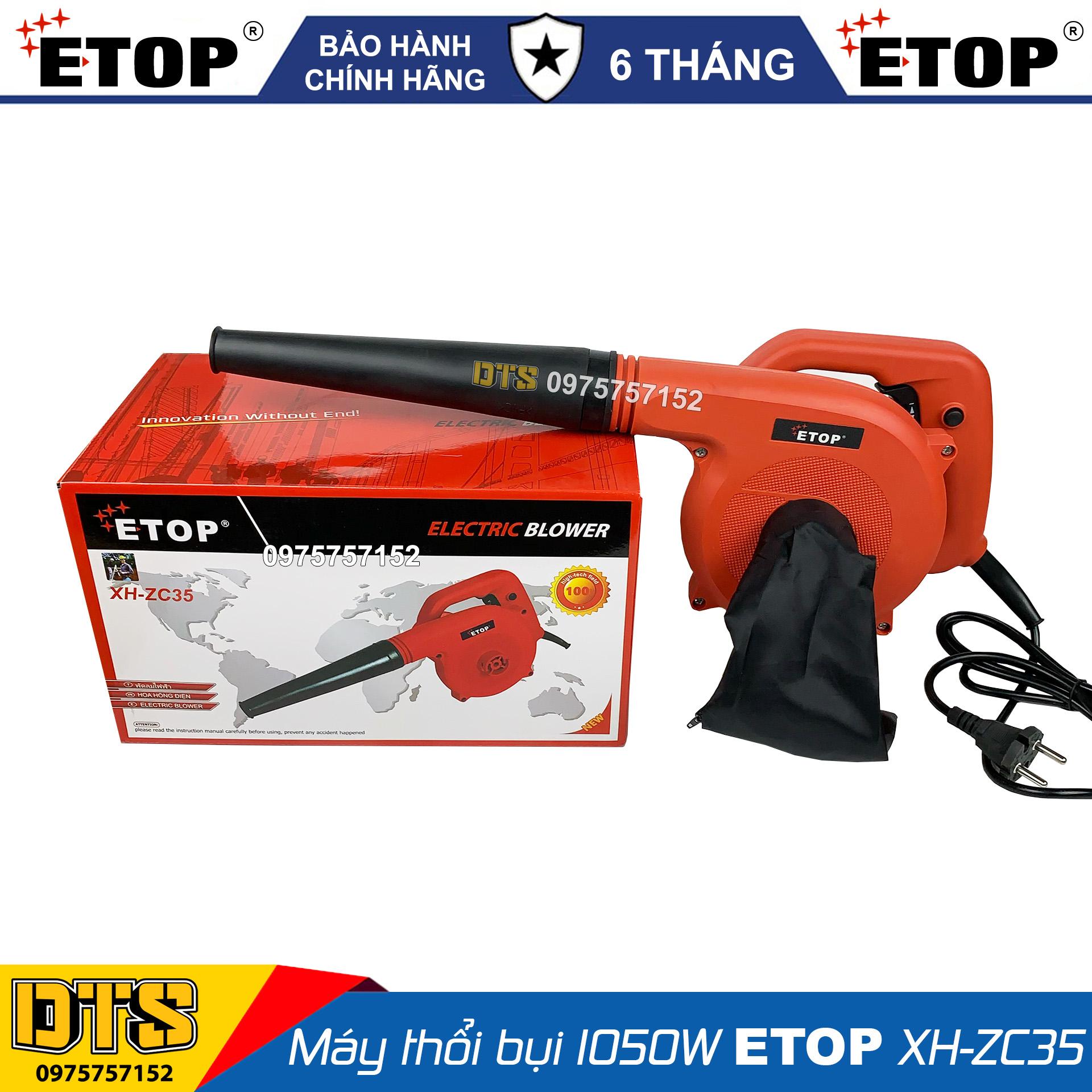 Máy thổi bụi - hút bụi thái lan công suất lớn 1050w etop xh-zc35 - mô tơ dây đồng 100%
