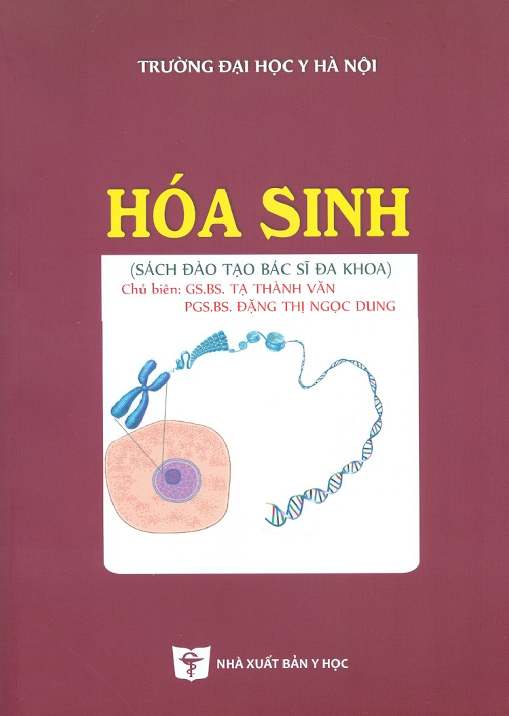 Hóa Sinh (Sách Đào Tạo Bác Sĩ Đa Khoa)
