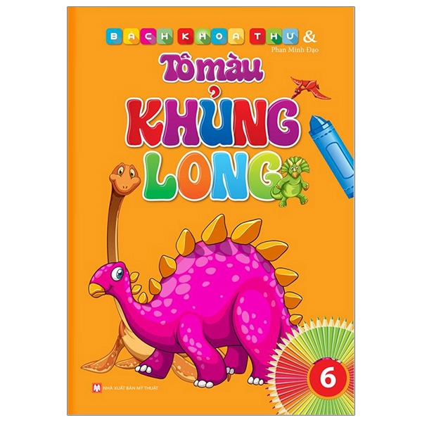 Fahasa - tô màu khủng long - tập 6