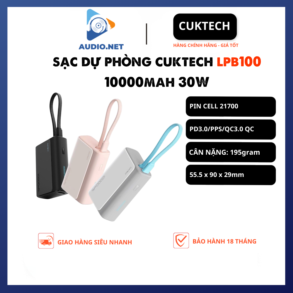 Sạc Dự Phòng Cuktech 10000mAh LPB100 1C1A 33w PD3.0/PPS/QC3.0 - Bảo Hành 18 Tháng