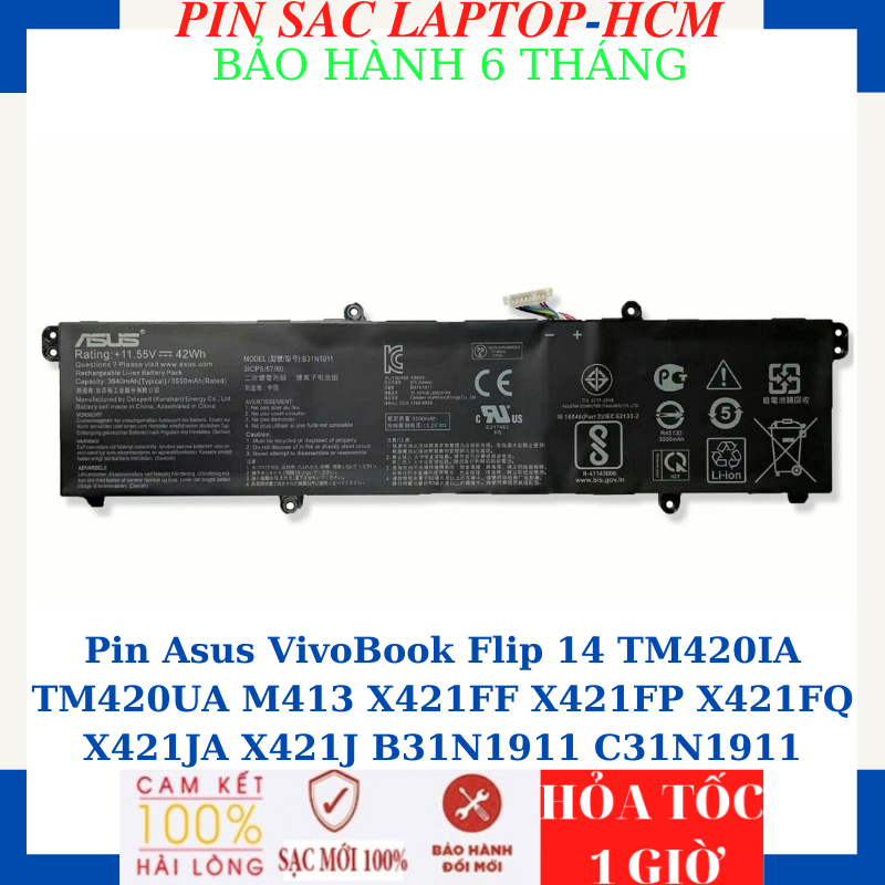 Pin Asus VivoBook Flip 14 TM420IA TM420UA M413 X421FF X421FP X421FQ X421JA X421J B31N1911 C31N1911