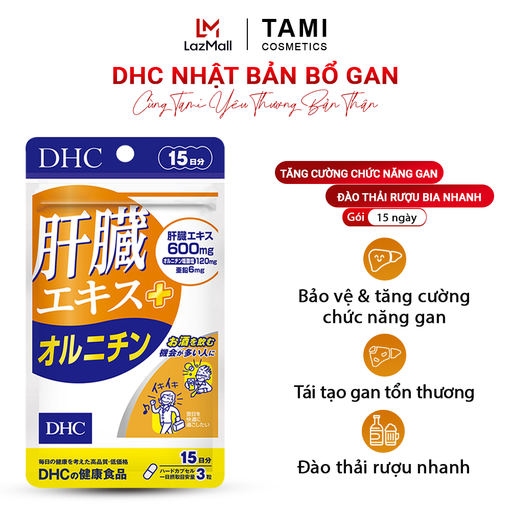 Viên uống bổ gan DHC Nhật Bản Liver Essence - Ornithine thực phẩm chức năng giúp giải độc gan 15 ngày TA-DHC-LIV15
