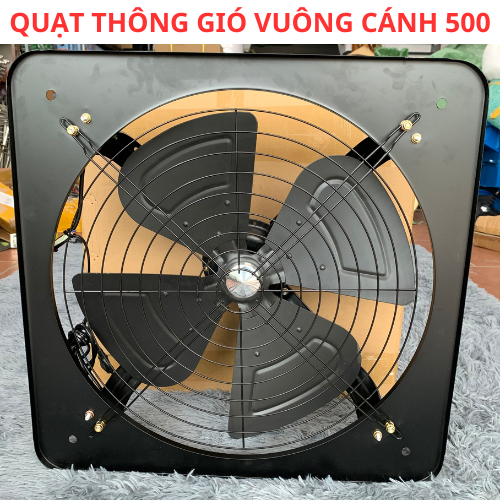 Quạt hút mùi - Quạt thông gió tản nhiệt . Sải cánh 500