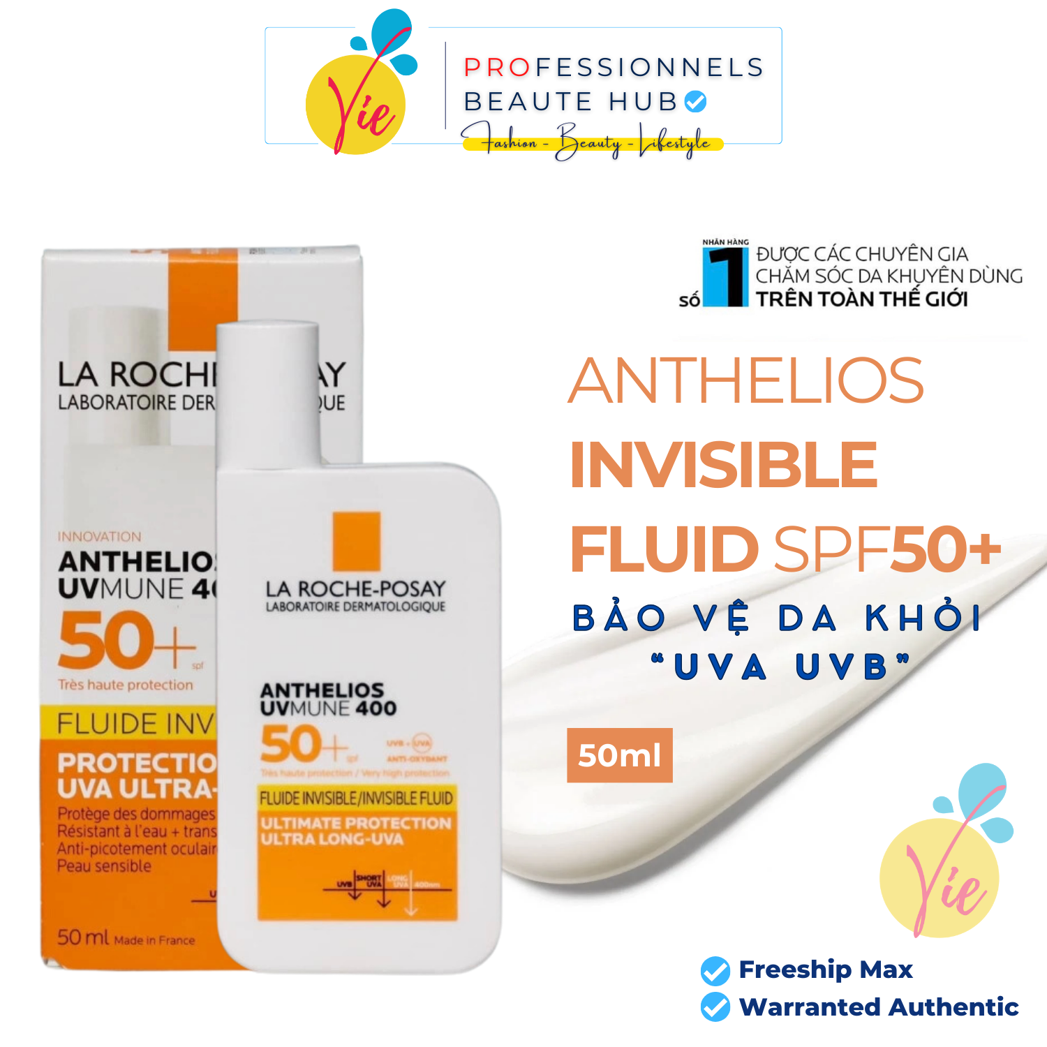 Kem Chống Nắng Dạng Sữa, Bảo Vệ Da Khỏi UVA Dài, Ngăn Ngừa Thâm Nám La Roche-Posay Anthelios UVMune 400 Invisible Fluid SPF50+ 50ml