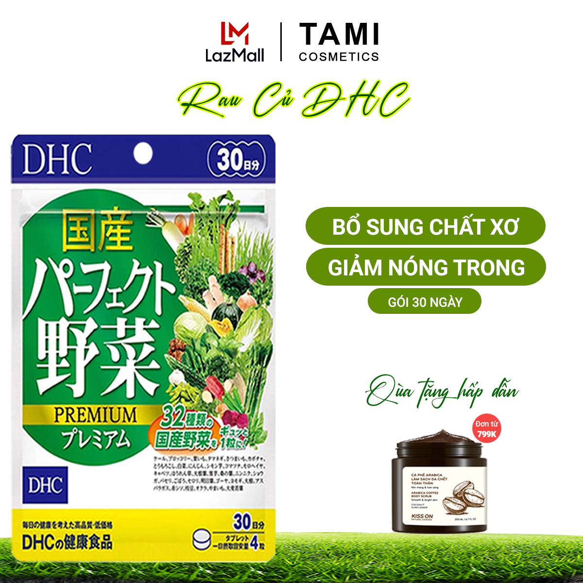 Viên uống rau củ DHC Nhật Bản thực phẩm chức năng 32 loại rau bổ sung chất xơ, hỗ trợ hệ tiêu hóa, giảm táo bón, làm đẹp da gói 30 ngày TA-DHC-VEG30