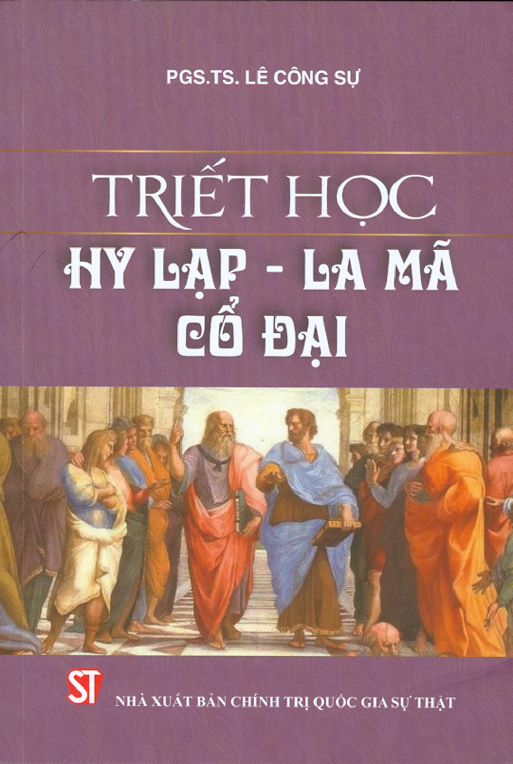 Triết Học Hy Lạp - La Mã Cổ Đại