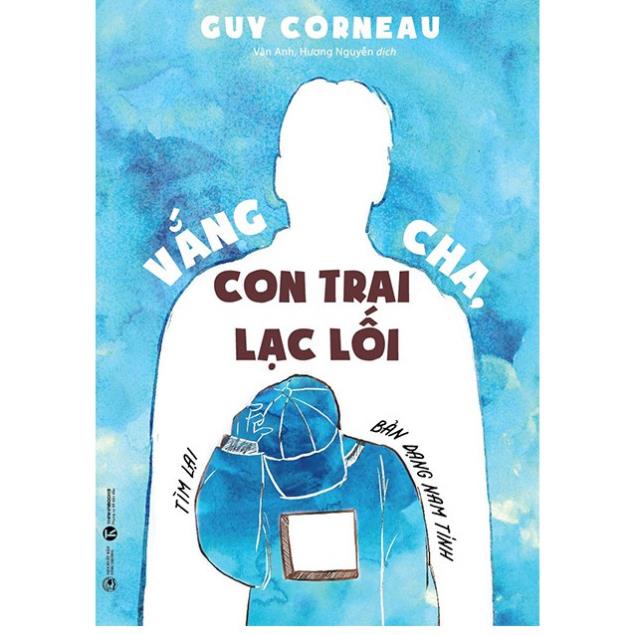 Sách Vắng cha, con trai lạc lối - Thái Hà Books - Bản Quyền