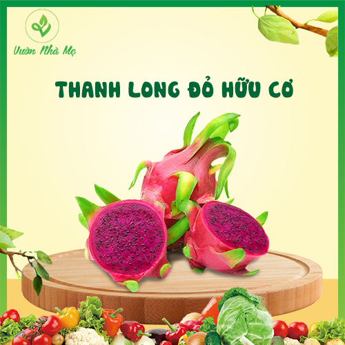 [Giao nội thành Hà Nội] Thanh long ruột đỏ hữu cơ Vườn Nhà Mẹ - 1kg thanh long đỏ ngọt, nhiều vitamin - Hoa quả tươi, sạch, chuẩn VietGap