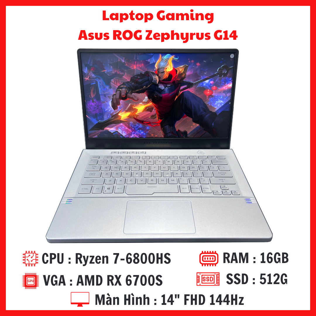 Gaming Asus ROG Zephyrus G14 - Ryzen 7-6800HS RAM 16G SSD 512G RX 6700S Màn 14 Inch FHD 144Hz