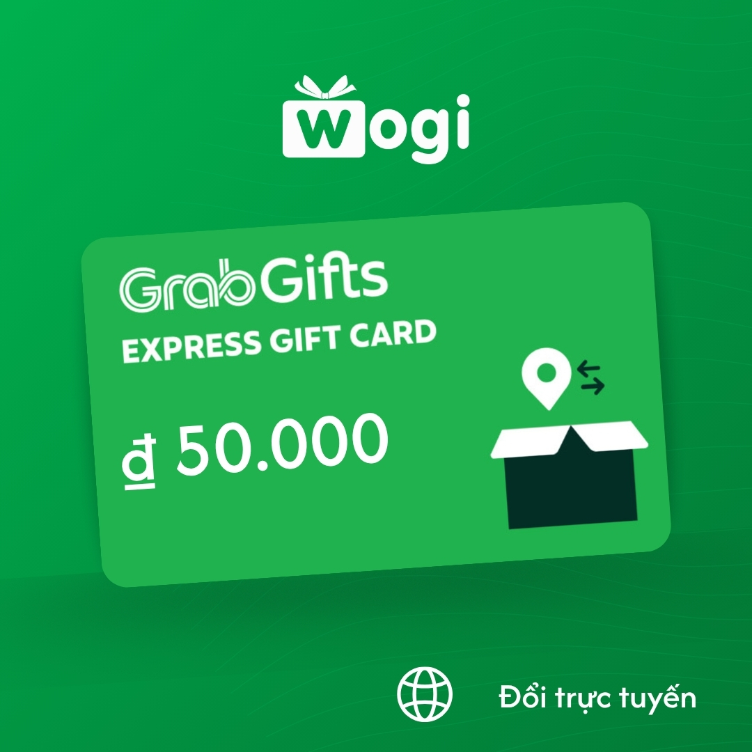 GrabGifts (Express) e-Voucher 50.000 ₫ (Có hiệu lực trong vòng 30 ngày)